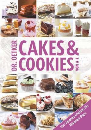 Cakes & Cookies von A - Z de Dr. Oetker