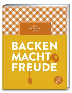 Backen macht Freude de Oetker