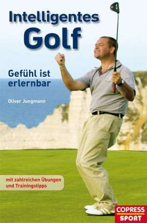 Intelligentes Golf de Oliver Jungmann