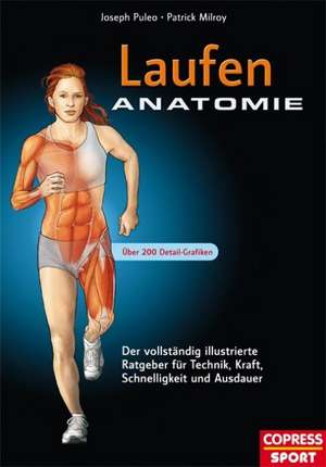 Laufen Anatomie de Joseph Puleo