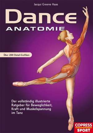 Dance Anatomie de Jacqui Greene Haas
