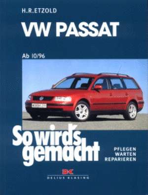 VW Passat ab 10/96 bis 2/05 de Rüdiger Etzold