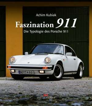 Faszination 911 de Achim Kubiak