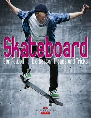 Skateboard de Ben Powell