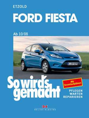 Ford Fiesta ab 10/08 de Rüdiger Etzold