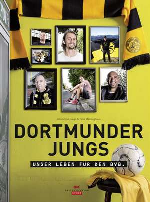 Dortmunder Jungs de Achim Multhaupt