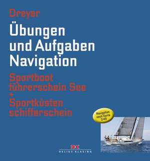 Übungen und Aufgaben Navigation de Rolf Dreyer