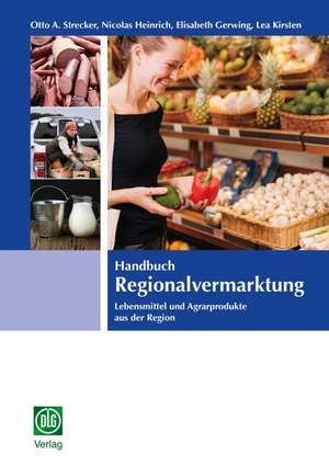 Handbuch Regionalvermarktung de Otto A. Strecker