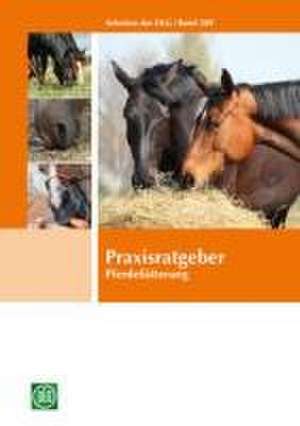 Praxisratgeber Pferdefütterung de DLG e. V.