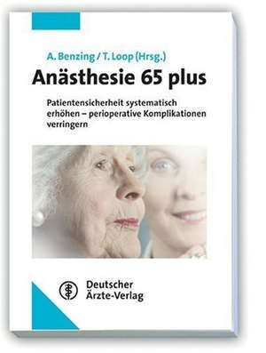 Anästhesie 65 plus de A. Benzing