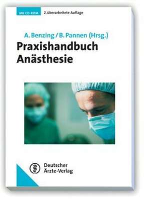 Praxishandbuch Anästhesie de Albert Benzing