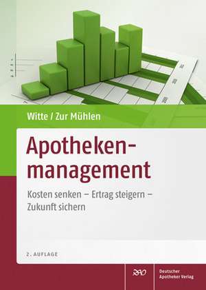 Apothekenmanagement de Axel Witte