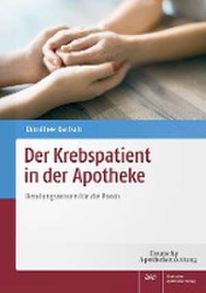 Der Krebspatient in der Apotheke de Dorothee Dartsch