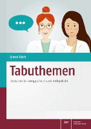 Tabuthemen de Almut Roth