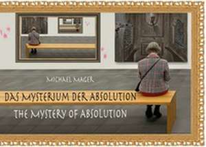 Das Mysterium der Absolution de Michael Mager