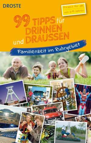 99 Tipps für drinnen und draussen de Kerstin Röhrich