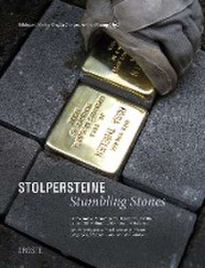 Stolpersteine / Stumbling Stones de Hildegard Jakobs