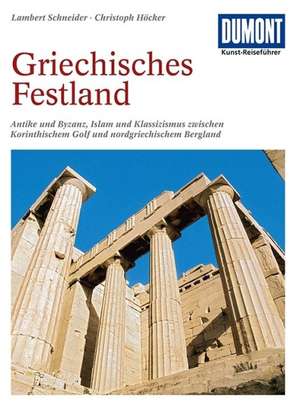 DuMont Kunst-Reiseführer Griechisches Festland