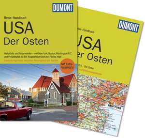 DuMont Reise-Handbuch Reiseführer USA, Der Osten de Manfred Braunger