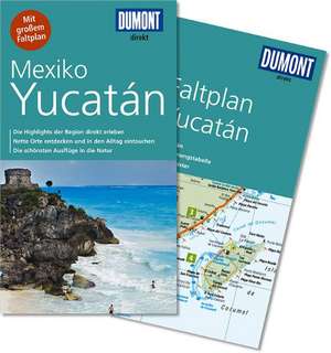 DuMont direkt Reiseführer Mexiko, Yucatán de Gerhard Heck