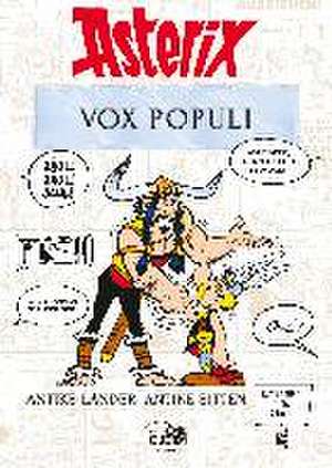 Asterix - Vox populi de Bernard-Pierre Molin