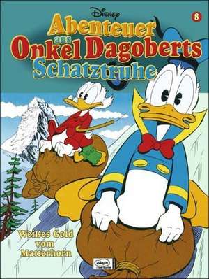 Onkel Dagoberts Schatztruhe 8. Weißes Gold vom Matterhorn de Walt Disney