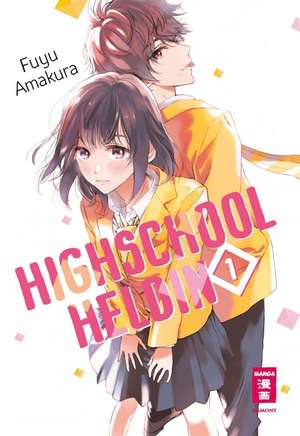 Highschool-Heldin 01 de Fuyu Amakura