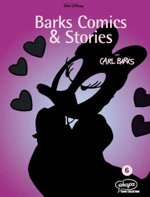 Barks Comics & Stories 06 de Carl Barks