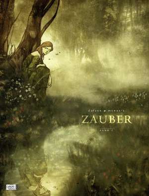 Zauber 01 de Jean Dufaux