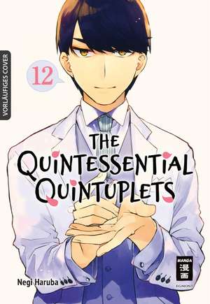 The Quintessential Quintuplets 12 de Negi Haruba