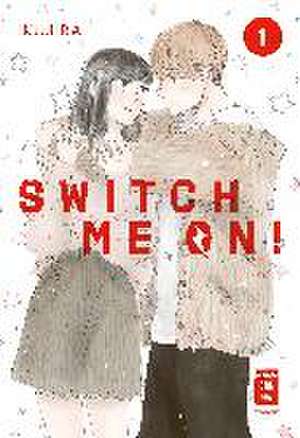 Switch me on! 01 de Kujira