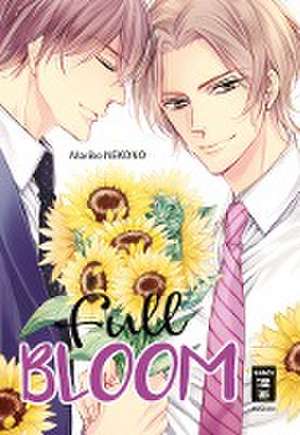 Full Bloom de Mariko Nekono