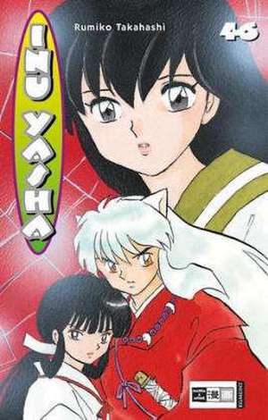 Inu Yasha 46 de Rumiko Takahashi