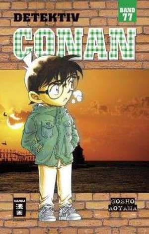 Detektiv Conan 77 de Gosho Aoyama