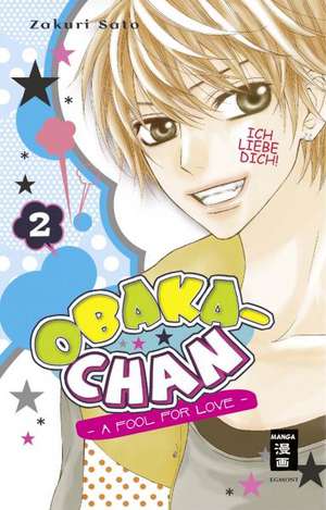 Obaka-chan - A fool for Love 02 de Sato Zakuri