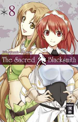 The Sacred Blacksmith 08 de Kotaro Yamada