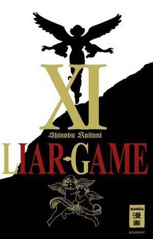 Liar Game 11 de Shinobu Kaitani