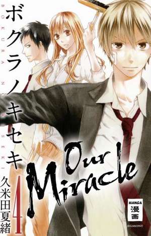 Our Miracle 04 de Natsuo Kumeta