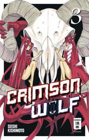 Crimson Wolf 03 de Seishi Kishimoto