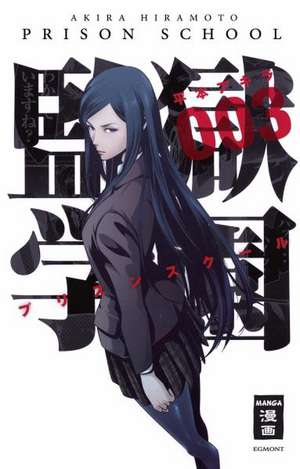 Prison School 03 de Akira Hiramoto