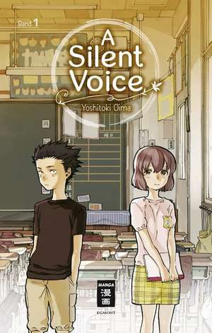 A Silent Voice 01 de Yoshitoki Oima