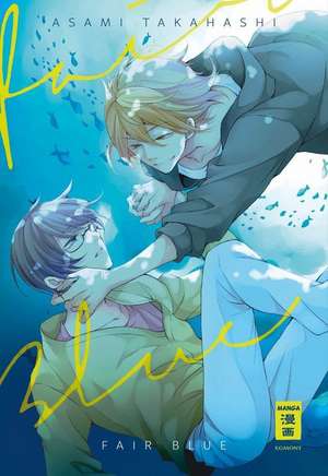 Fair Blue de Asami Takahashi