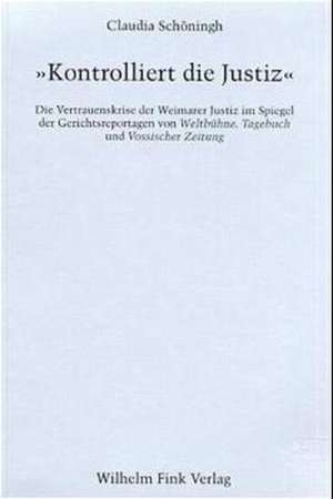 ' Kontrolliert die Justiz' de Claudia Schöningh