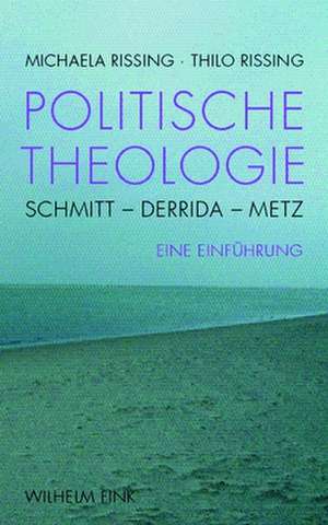 Rissing, M: Politische Theologie