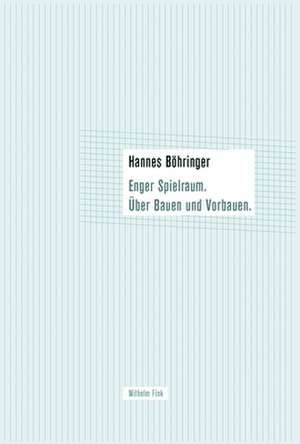 Enger Spielraum de Hannes Böhringer