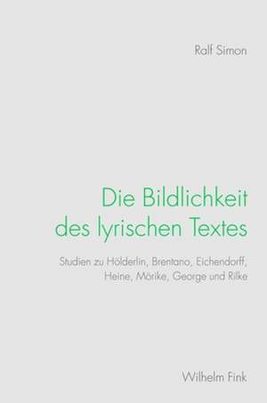 Die Bildlichkeit des lyrischen Textes de Ralf Simon