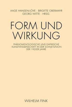 Form und Wirkung de Aage A. Hansen-Löve