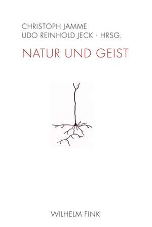 Natur und Geist de Christoph Jamme