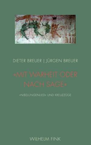 "Mit warheit oder nach sage" de Dieter Breuer