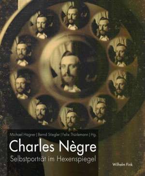 Charles Nègre de Michael Hagner